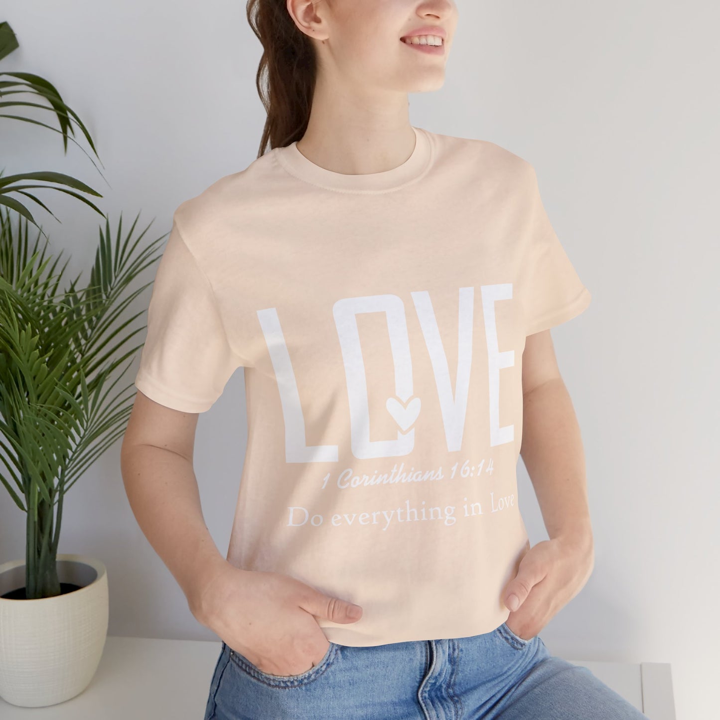 LOVE 1 Corinthians 16:14 Tee — "Do Everything in Love" Christian T-Shirt